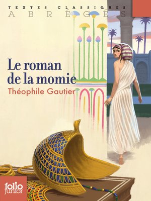 cover image of Le roman de la momie (édition abrégée)